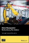Pinakin Chubal, Long Jin, Y Zhang, Yunon Zhang, Yunong Zhang, Yunong Jin Zhang... - Robot Manipulator Redundancy Resolution