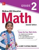 McGraw Hill, Mcgraw-Hill, Mcgraw-Hill Education - McGraw-Hill Education Math Grade 2, Second Edition
