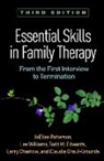 Larry Chamow, Larry (University of San Diego Chamow, Todd M. Edwards, Todd M. (University of San Diego Edwards, Claudia Grauf-Grounds, Claudia ("University of San Diego; University of California Grauf-Grounds... - Essential Skills in Family Therapy, Third Edition