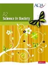 Andrew Hunt - A2 Science in Society Student Book