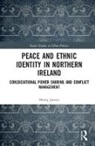 Jarrett, Henry Jarrett - Peace and Ethnic Identity in Northern Ireland