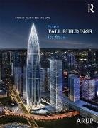 Goman Wai-Ming Ho, Goman Wai-Ming (Ove Arup &amp; Partners Hong Kong Ho, Goman Wai-Ming Kitching Ho, Goman Wai-Ming Ho, Goman Wai-Ming (Ove Arup &amp; Partners Hong Kong Ltd) Ho, Ruby Kitching... - Arups Tall Buildings in Asia