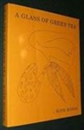Susan Brown, Susan M. Brown, Thomas Epstein - A Glass of Green Tea-With Honig