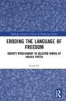 Farah Ali - Eroding the Language of Freedom