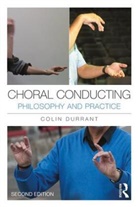 Colin Durrant, Durrant Colin - Choral Conducting