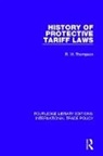R. W. Thompson, R.W. Thompson - History of Protective Tariff Laws
