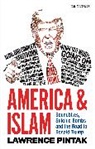 Lawrence Pintak, PINTAK LAWRENCE - Amerika & Islam