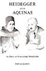 John D. Caputo - Heidegger and Aquinas