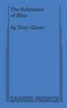 Tony Glazer - The Substance of Bliss