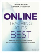 Ludwika A Goodson, Ludwika A. Goodson, Linda Nilson, Linda B. Nilson, Linda B. Goodson Nilson, Linda Burzotta Nilson - Online Teaching At Its Best