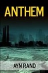 Ayn Rand - ANTHEM