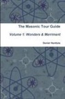 Daniel Hanttula - Masonic Tour Guide - Volume 1 (Paperback)
