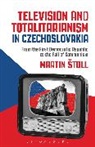 '52, Martin Estoll, Martin Stoll, Martin (Charles University Stoll, Martin Štoll, Martin toll - Television and Totalitarianism in Czechoslovakia