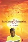 Abul Pitre - Farrakhan and Education