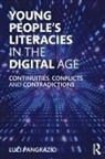 Luci Pangrazio, Luci (Monash University Pangrazio - Young People''s Literacies in the Digital Age