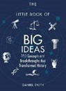 Daniel Smith - The Little Book of Big Ideas