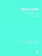 WALKER, John A. Walker - Cross-Overs