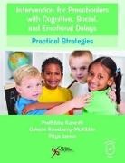 Prathibha Karanth, Karanth Prathibha, Celeste Roseberry-McKibbin, Roseberry-McKibbin Celeste - Intervention for Preschoolers with Cognitive, Social, and Emotional Delays