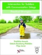 Prathibha Karanth, Karanth Prathibha, Celeste Roseberry-McKibbin, Roseberry-McKibbin Celeste - Intervention for Toddlers with Communication Delays
