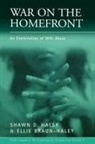 Ellie Braun-Haley, Shawn D. Haley - War on the Homefront