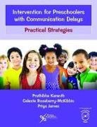 Prathibha Karanth, Karanth Prathibha, Celeste Roseberry-McKibbin, Roseberry-McKibbin Celeste - Intervention for Preschoolers with Communication Delays