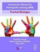 Prathibha Karanth, Karanth Prathibha, Celeste Roseberry-McKibbin, Roseberry-McKibbin Celeste - Intervention Manual for Prerequisite Learning Skills