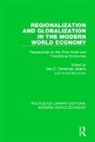 Alex E. (University of Amsterd Fernandez Jilberto, Alex E. Mommen Fernandez Jilberto, Alex E. Fernandez Jilberto, Alex E. Fernández Jilberto, Andre Mommen, André Mommen - Regionalization and Globalization in the Modern World Economy