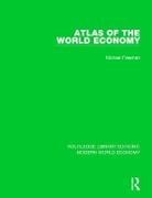 Michael Freeman, Michael (University of Oxford Freeman - Atlas of the World Economy
