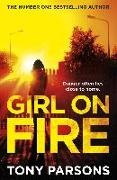 Tony Parsons - Girl on Fire