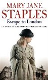 Mary Jane Staples, Staples Mary Jane - Escape To London