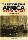 Adekeye Adebajo, Adebajo Adekeye - Curse of Berlin
