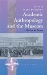 Margaret Bouquet, Mary Bouquet - Academic Anthropology and the Museum