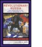 Rex A. (George Mason University Wade, Rex A Wade, Rex A. Wade, Rex A. (George Mason University Wade, Wade Rex A. - Revolutionary Russia