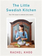 Rachel Khoo, KHOO RACHEL - The Little Swedish Kitchen