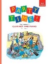 Paul Harris - Party Time! 15 party pieces for clarinet and piano