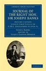 Joseph Banks, Sir Joseph Banks, Joseph Dalton Hooker - Journal of the Right Hon. Sir Joseph Banks Bart., K.b., P.r.s.