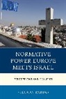 Sharon Pardo - Normative Power Europe Meets Israel