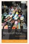 Chawla, Devika Holman Jones Chawla, Devika Chawla, Stacy Holman Jones, Holman Jones Stacy - Stories of Home