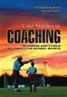 Timothy Baghurst, Timothy (Oklahoma State University Baghurst, Timothy M Baghurst, Timothy M. Baghurst, Timothy M. Parish Baghurst, Anthony Parish... - Case Studies in Coaching