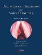 Rubin, John S. Rubin, Gwen S. Korovin, John S. Rubin, Robert Thayer Sataloff - Diagnosis and Treatment of Voice Disorders