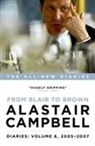 Alastair Campbell - Diaries: From Blair to Brown, 2005 - 2007