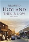Geoffrey Howse, Geoffrey Howse Howse - Around Hoyland Then & Now