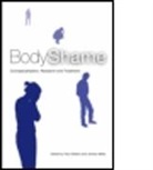Paul Gilbert, Paul (Professor of Clinical Psychology at the University of Derby Gilbert, Prof Paul Gilbert, Jeremy Miles, Miles Jeremy - Body Shame