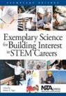 Robert E. Yager, Robert Yager, Robert E Yager, Robert E. Yager - Exemplary Science for Building Interest in Stem Careers