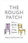 Daphne de Marneffe - The Rough Patch