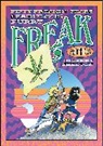 Gilbert Shelton, Shelton Gilbert - Fifty Freakin' Years of the Fabulous Furry Freak Brothers