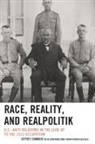 Sommers, Jeffrey Sommers, Sommers Jeffrey - Race, Reality, and Realpolitik
