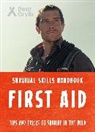 Bear Grylls, Grylls Bear - Bear Grylls Survival Skills: First Aid