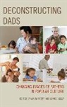 Laura Kelly Tropp, Janice Kelly, Kelly Janice, Laura Tropp - Deconstructing Dads