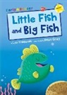 Lou Treleaven, Dean Gray - Little Fish and Big Fish